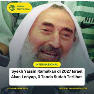 2027 diramalkan Israel Akan Lenyap