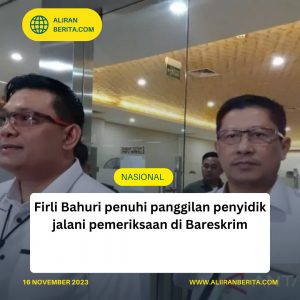 Firli Bahuri penuhi panggilan penyidik jalani pemeriksaan di Bareskrim