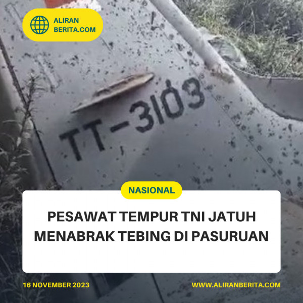 BREAKING NEWS: Pesawat Tempur TNI Jatuh Menabrak Tebing di Pasuruan